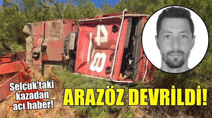 İzmir de arazöz devrildi: 1 şehit!