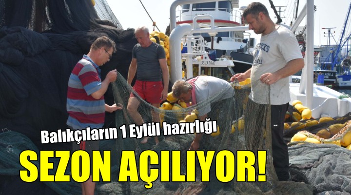 İzmir de balıkçıların  1 Eylül  hazırlığı