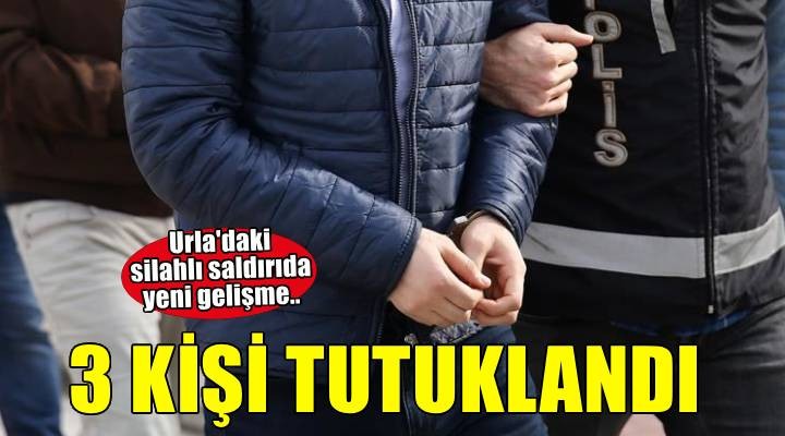 İzmir de bir kişiye yönelik silahlı saldırıya ilişkin 3 şüpheli tutuklandı