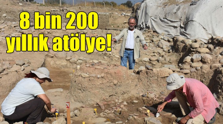 İzmir'de bulundu... 8 bin 200 yıllık atölye!