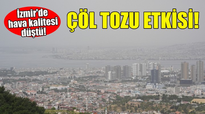 İzmir de çöl tozu etkisi!