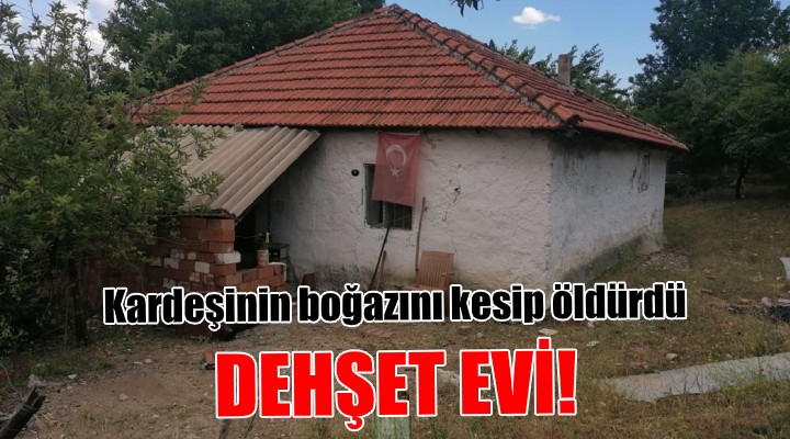 İzmir de dehşet: Boğazını keserek öldürdü!