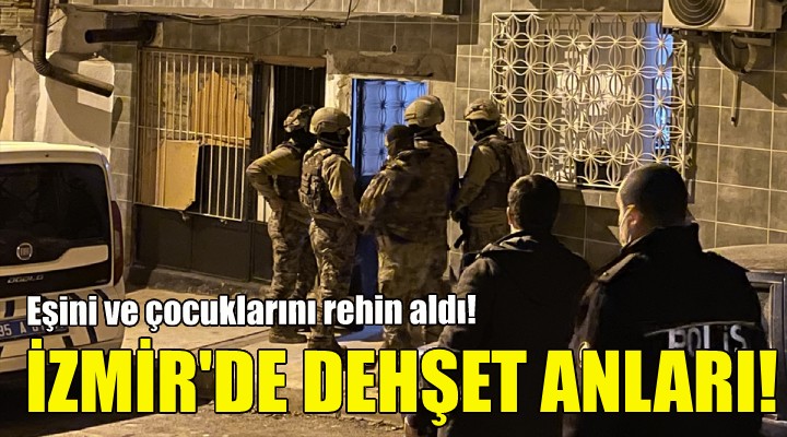 İzmir de dehşet anları!