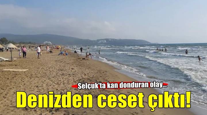 İzmir'de denizde erkek cesedi bulundu