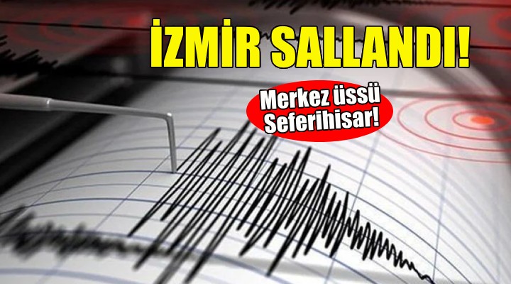 İzmir de deprem!