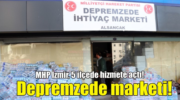 İzmir de depremzedeler için market!