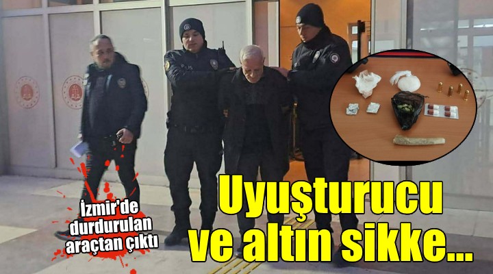 İzmir de durdurulan araçta uyuşturucu ile altın sikke ele geçirildi