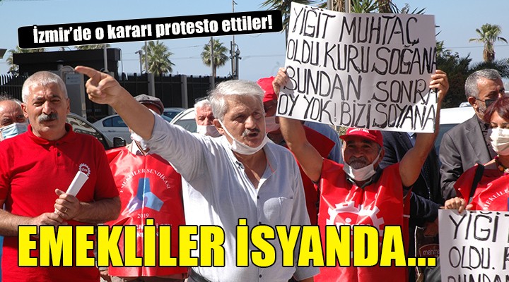 İzmir de emekliler isyanda...