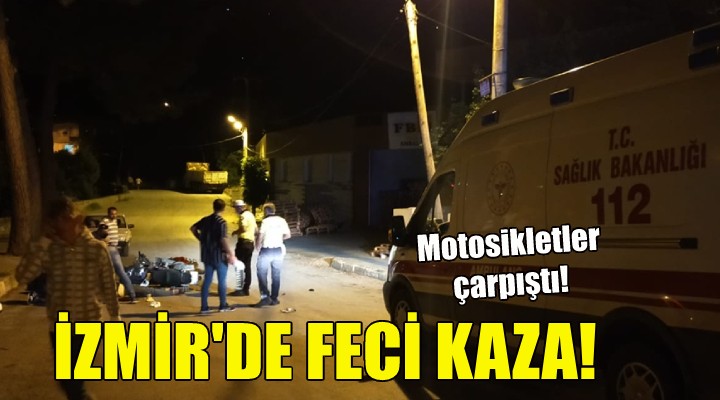 İzmir de feci kaza!