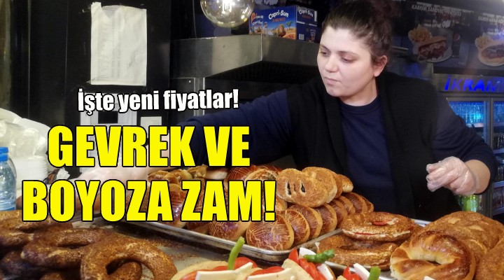 İzmir de gevrek ve boyoza zam!