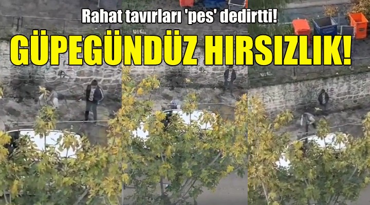 İzmir de güpegündüz hırsızlık!