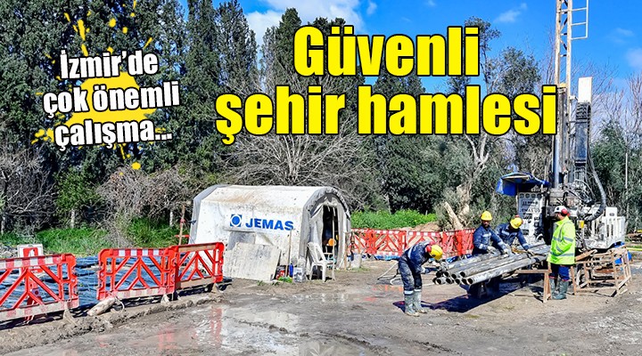 İzmir de güvenli yerleşim bölgeleri belirleniyor...