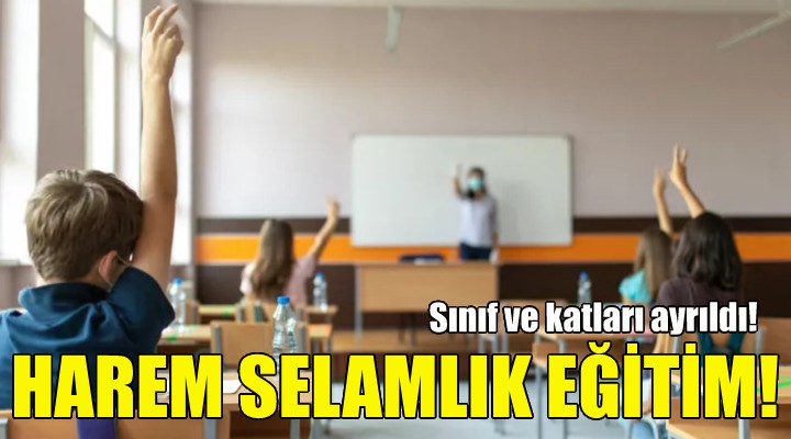 İzmir de harem selamlık eğitim!