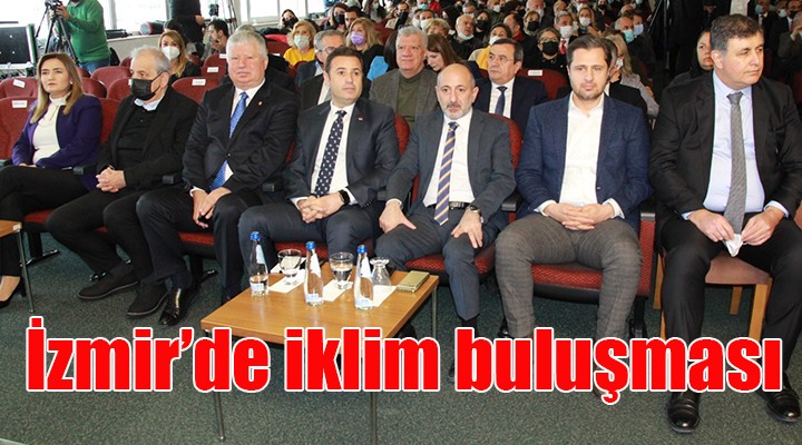 İzmir de iklim buluşması!