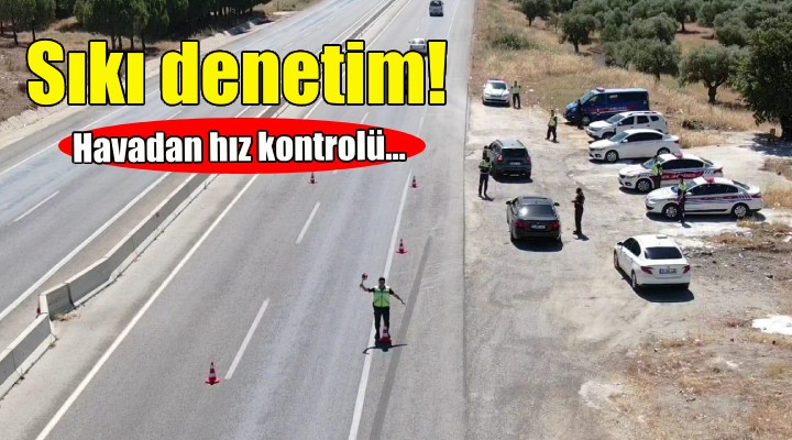 İzmir de jandarmadan sıkı denetim!