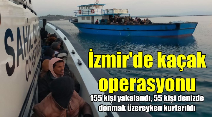 İzmir de kaçak operasyonu... 155 i yakalandı, 50 si denizden kurtarıldı