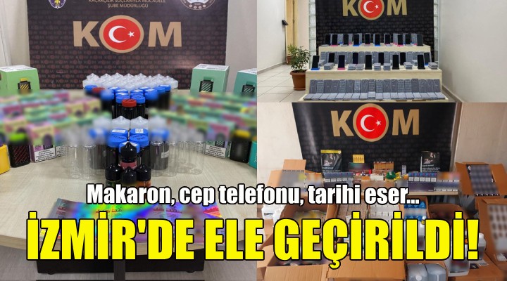 İzmir de kaçakçılık operasyonları!