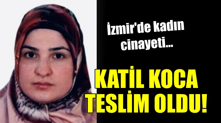İzmir de kadın cinayeti...