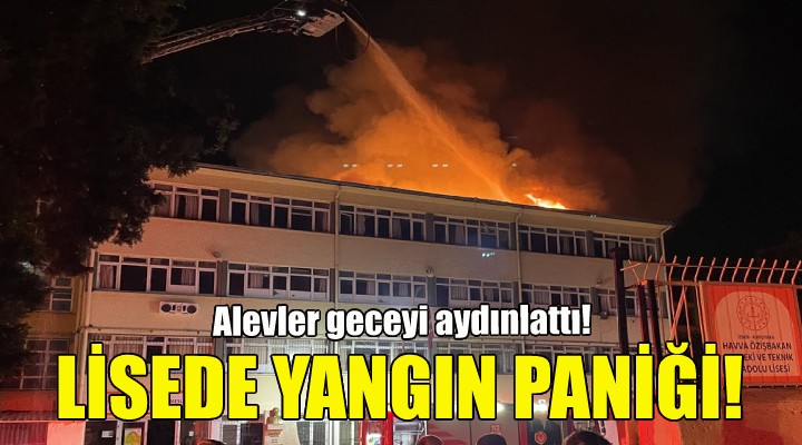 İzmir de lisede yangın paniği!