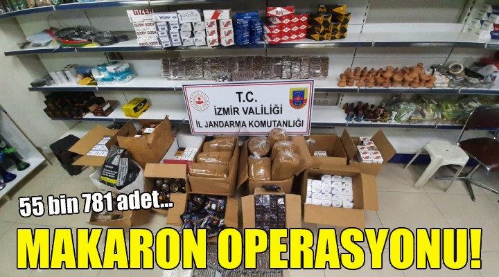 İzmir de makaron operasyonu!