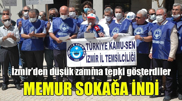 İzmir de memurlar sokağı indi!