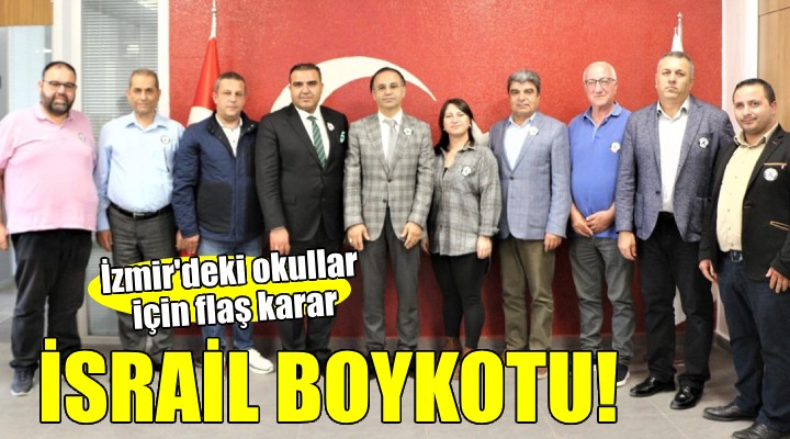 İzmir de okul kantinlerinde İsrail boykotu!