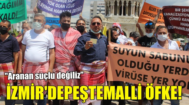 İzmir de peştemalli öfke!