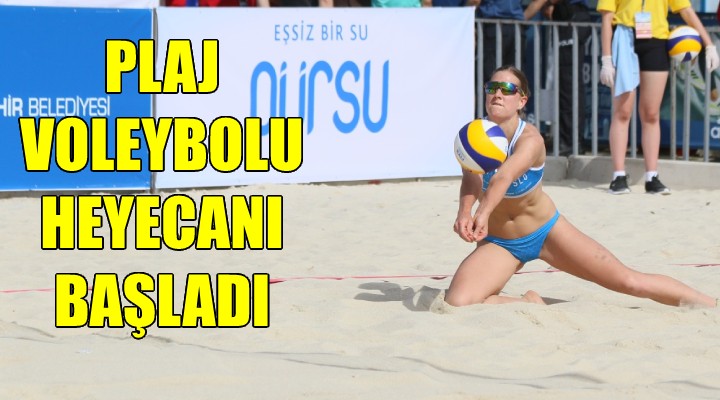 İzmir de plaj voleybolu heyecanı başladı!