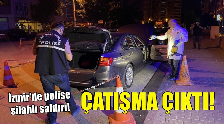 İzmir de polise silahlı saldırı!