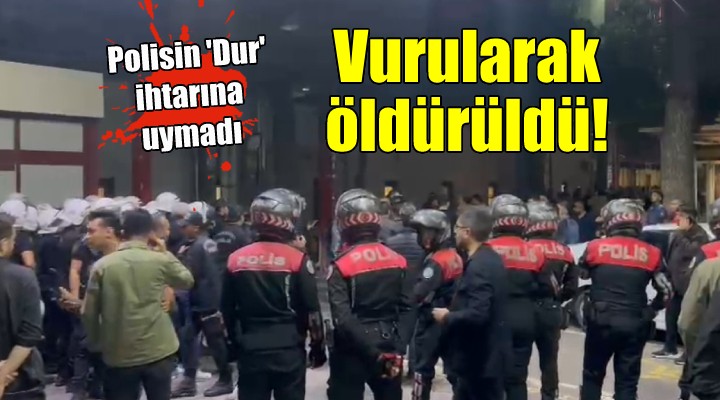 İzmir de polisin  dur  ihtarına uymayan kişi başından vuruldu; hastanede öldü