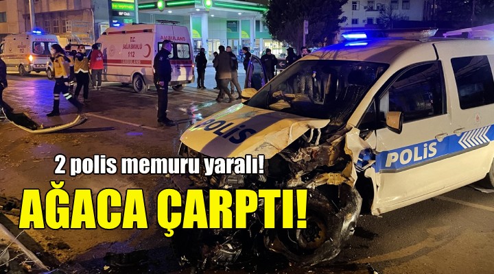 İzmir de polisler kaza yaptı: 2 yaralı!
