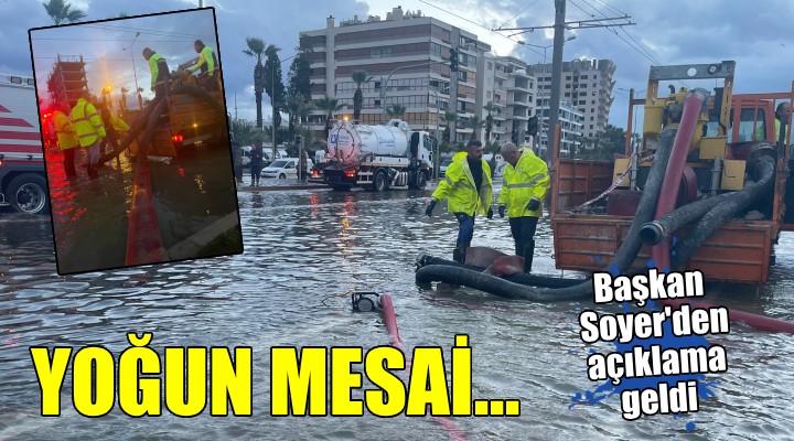 İzmir de sağanak seferberliği...