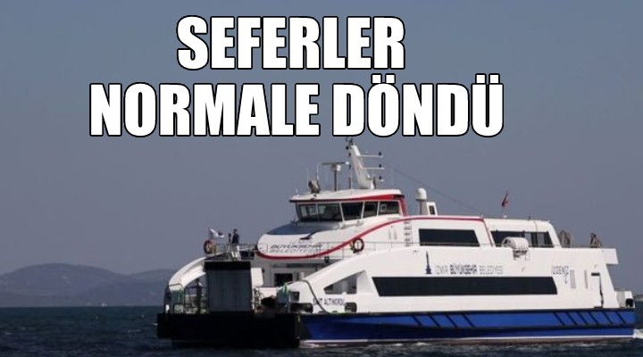 İzmir de seferler normale döndü!