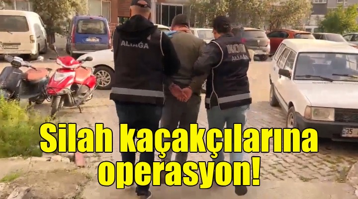 İzmir de silah kaçakçılarına operasyon!