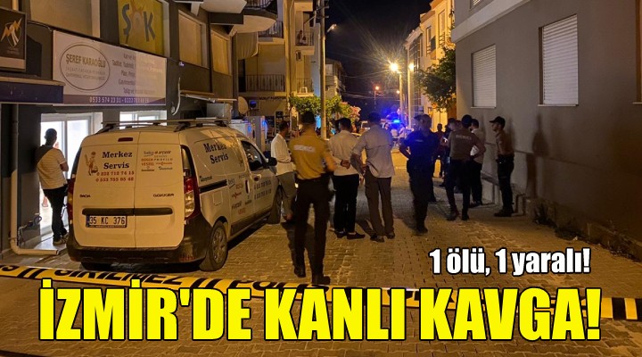 İzmir de silahlı saldırı: 1 ölü, 1 yaralı!