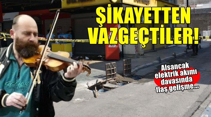 İzmir'de sokakta akıma kapılıp ölen 2 kişiden Öktemay'ın ailesi şikayetten vazgeçti