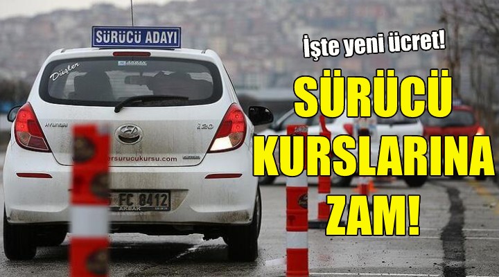 İzmir de sürücü kurslarına zam!