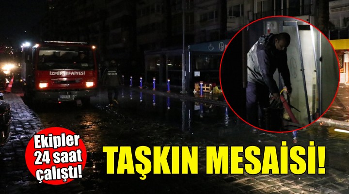 İzmir de taşkın mesaisi!