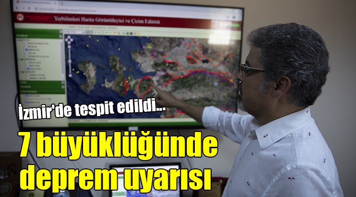İzmir de tespit edildi... 7 büyüklüğünde deprem uyarısı