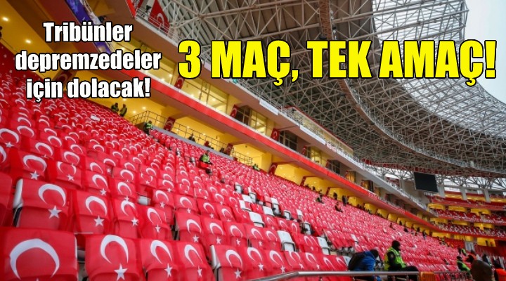 İzmir de tribünler depremzedeler için dolacak!