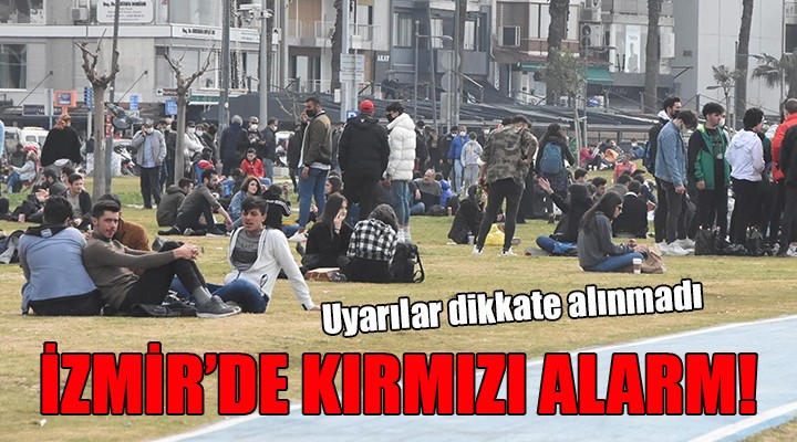 İzmir de uyarılar dikkate alınmadı