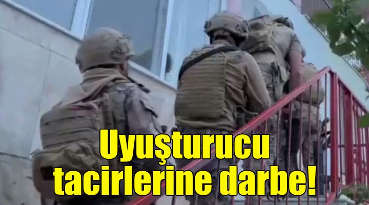 İzmir de uyuşturucu tacirlerine darbe!