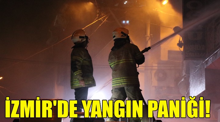 İzmir de yangın paniği!