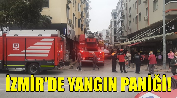 İzmir de yangın paniği!