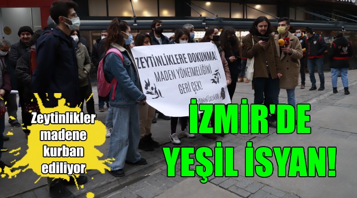 İzmir de zeytinlik protestosu