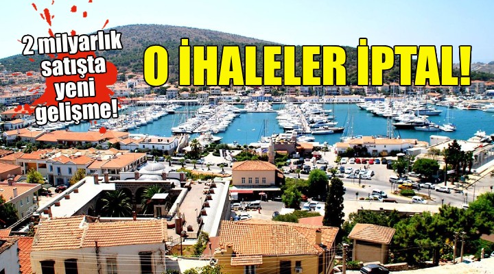 İzmir deki 75 parsel listedeydi...O ihaleler iptal edildi!