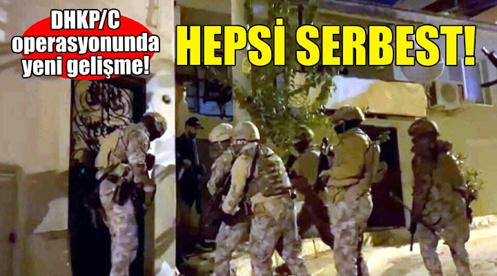 İzmir deki DHKP/C operasyonunda yeni gelişme!