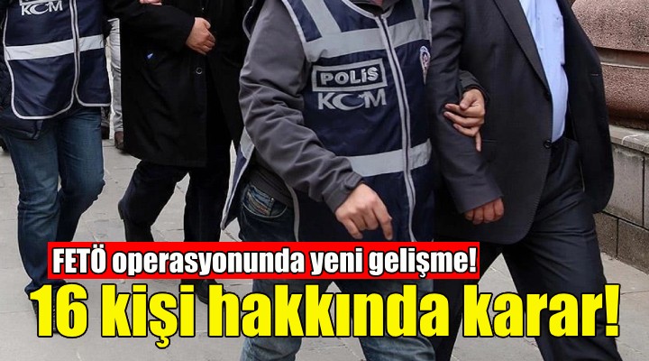 İzmir deki FETÖ operasyonunda yeni gelişme!