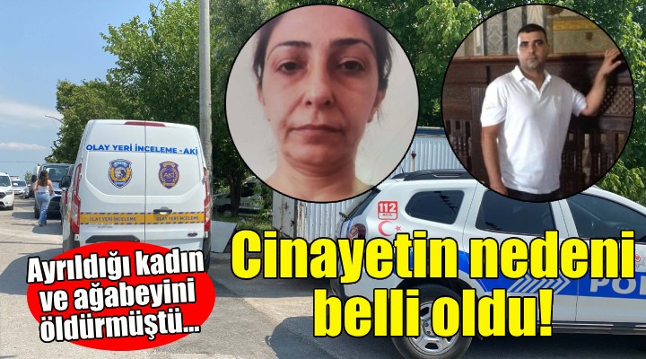 İzmir deki cinayetin nedeni belli oldu!
