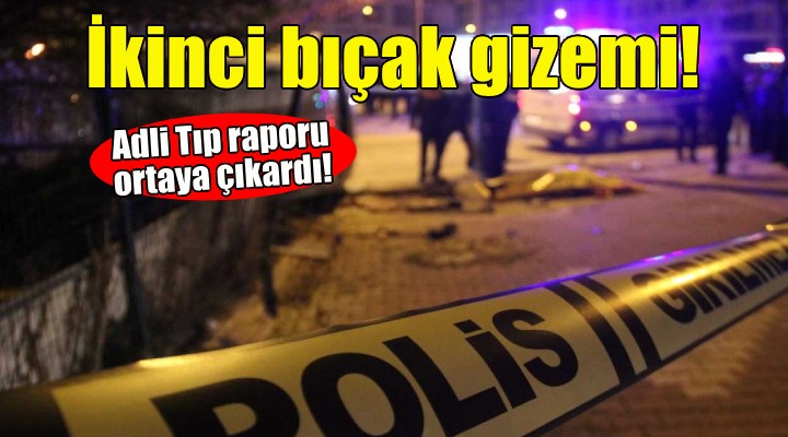 İzmir deki cinayette ikinci bıçak gizemi!